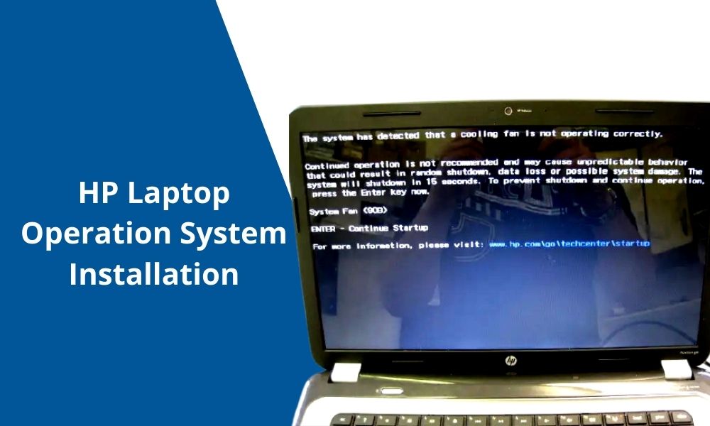 HP Laptop Operating System Installation
